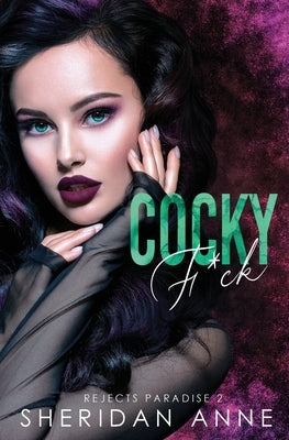 Cocky F*ck Paperback Sheridan Anne