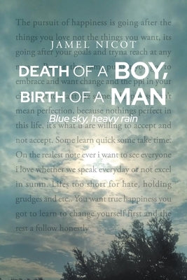 Death of a Boy, Birth of a Man: Blue sky, heavy rain Paperback Newman Springs