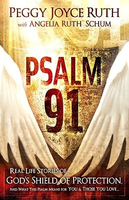 Paperback book titled Psalm 91 with real-life stories of God's protection, featuring the Charisma House brand.