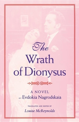 The Wrath of Dionysus Paperback Indiana University Press