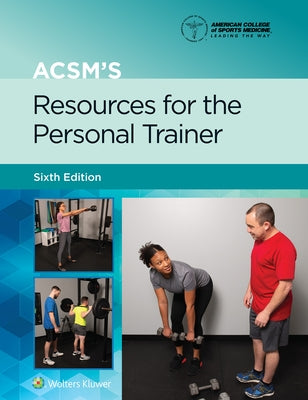 Acsm's Resources for the Personal Trainer by Hargens, Trent