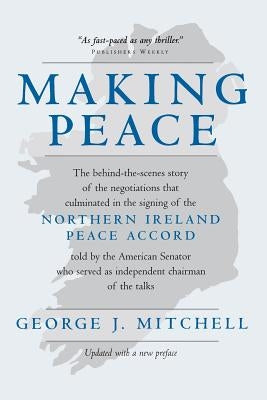 Making Peace Paperback University of California Press