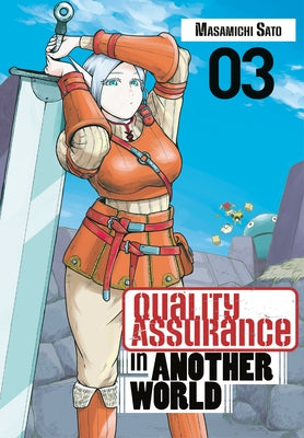 Quality Assurance in Another World 3 by Sato, Masamichi