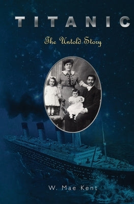 Titanic: The Untold Story Paperback Booksurge Publishing