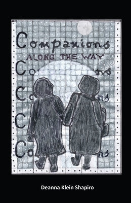 Companions Along the Way by Shapiro, Deanna
