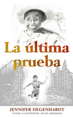 La última prueba by Andrés, Ana