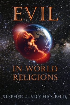 Evil In World Religions Paperback Wisdom Editions