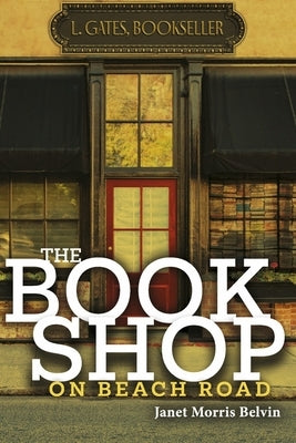 The Bookshop on Beach Road by Belvin, Janet Morris