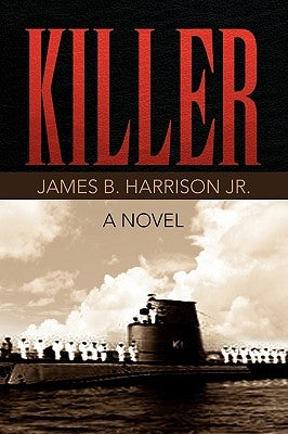 Killer by Harrison, James B., Jr.