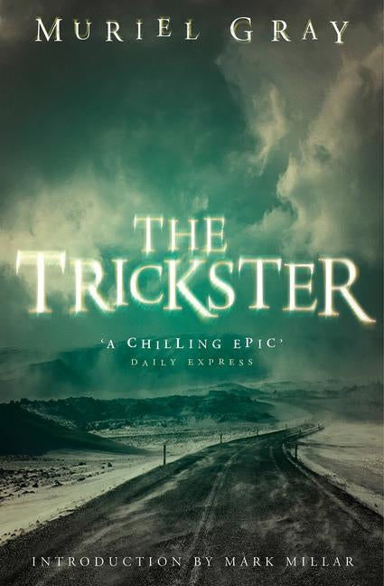 The Trickster by Gray, Muriel