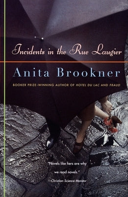 Incidents in the Rue Laugier by Brookner, Anita