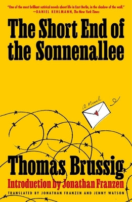 The Short End of the Sonnenallee Paperback Picador USA