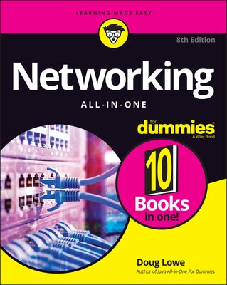 Networking All-In-One for Dummies by Lowe, Doug