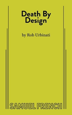 Death by Design by Urbinati, Rob