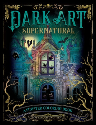 Dark Art Supernatural paperback coloring book by Plume Books featuring sinister and supernatural themed illustrations.