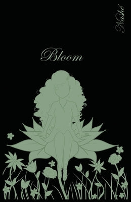 Bloom Paperback Alayzah Wilson