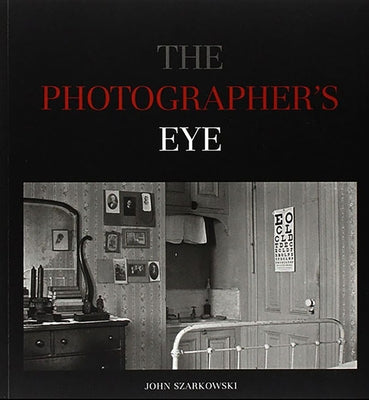 The Photographer's Eye Museum of Modern Art