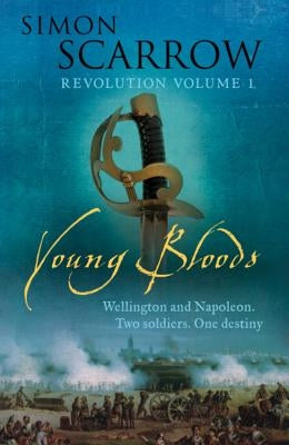 Young Bloods by Scarrow, Simon