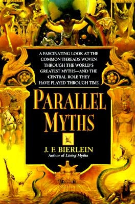 Parallel Myths by Bierlein, J. F.