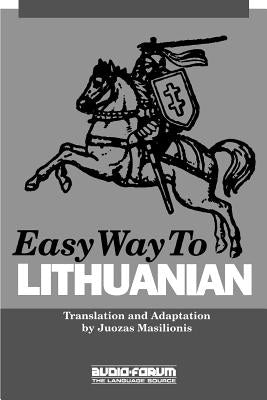 Easy Way to Lithuanian by Masilionis, Juozas