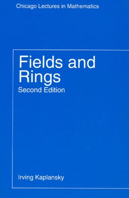 Fields and Rings Paperback University of Chicago Press