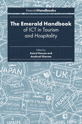 The Emerald Handbook of Ict in Tourism and Hospitality by Hassan, Azizul