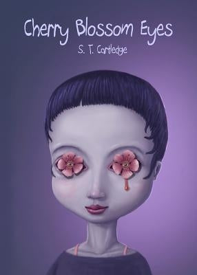 Cherry Blossom Eyes by Cartledge, S. T.
