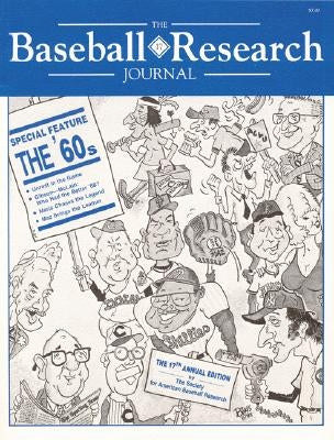 The Baseball Research Journal (Brj), Volume 17 by Society for American Baseball Research (