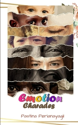 Emotion Charades Paperback Libresco Feeds Private Limited