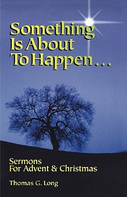 Something Is about to Happen Paperback CSS Publishing Company
