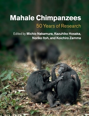 Paperback book titled "Mahale Chimpanzees: 50 Years of Research" by Cambridge University Press, with a cover featuring chimpanzee images.
