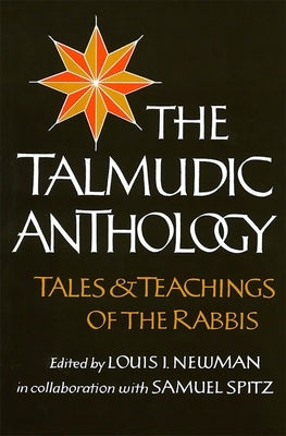 Talmudic Anthology Paperback Behrman House Publishing