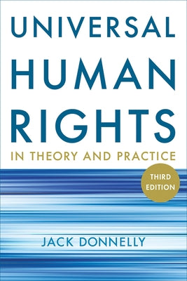 Universal Human Rights in Theory and Practice Paperback Cornell University Press