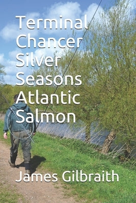 Terminal Chancer Silver Seasons Atlantic Salmon by Davidson, Danny