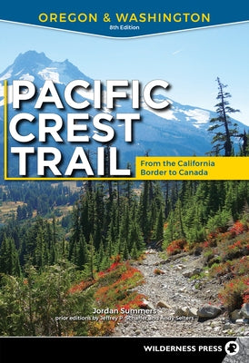 Book cover of Pacific Crest Trail: Oregon & Washington guide by Wilderness Press, featuring a scenic trail image.
