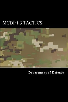 MCDP 1-3 Tactics by Department of Defense