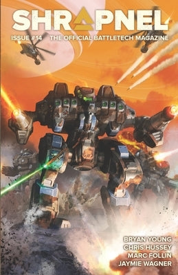 BattleTech: Shrapnel, Issue #14: (The Official BattleTech Magazine) Paperback Inmediares Productions