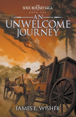 An Unwelcome Journey Paperback Sand Hill Publishing