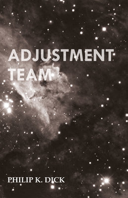 Adjustment Team Paperback Read & Co. Classics