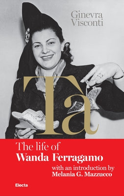 Tà's Red Book: The Life of Wanda Ferragamo Paperback Electa