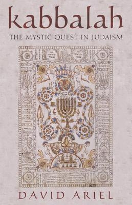 Kabbalah: The Mystic Quest in Judaism Paperback Rowman & Littlefield Publishers