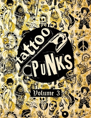Tattoo Punks: Vol. Three by Howard, Joshua