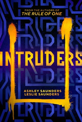 Intruders by Saunders, Ashley