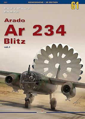 Arado AR 234 Blitz: Volume 1 by Murawski, Marek