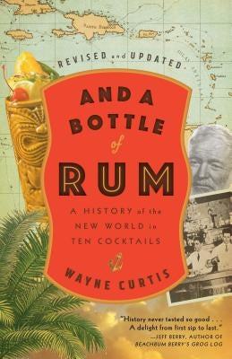 Paperback book titled "And a Bottle of Rum" by Crown Publishing Group, featuring a cover with tropical cocktail imagery.