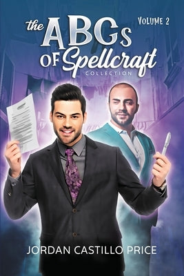 The ABCs of Spellcraft Collection Volume 2 by Price, Jordan Castillo