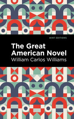 The Great American Novel Paperback Mint Editions