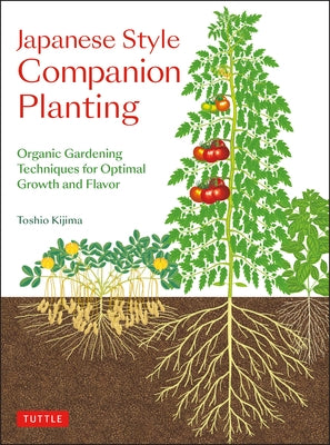 Japanese style companion planting book by Tuttle Publishing showing organic garden layout with herbs and vegetables for optimal growth.