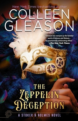 The Zeppelin Deception: A Stoker & Holmes Book Paperback Avid Press, LLC