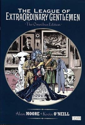 The League of Extraordinary Gentlemen Omnibus by Moore, Alan